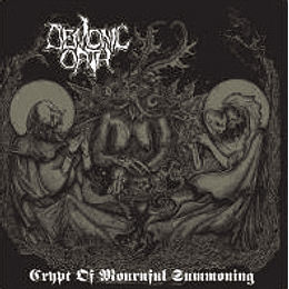 Demonic Oath – Crypt Of Mournful Summoning LP