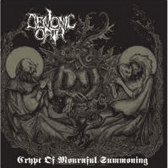 Demonic Oath – Crypt Of Mournful Summoning LP