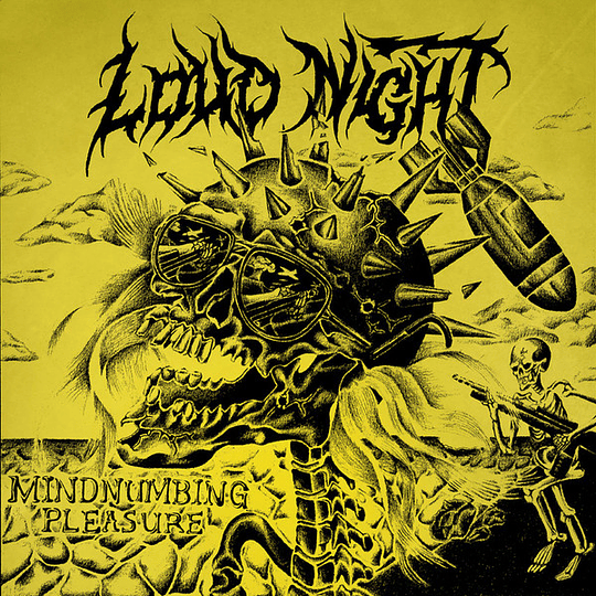 Loud Night – Mindnumbing Pleasure LP