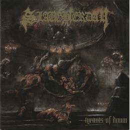 Slaughterday – Tyrants Of Doom CD