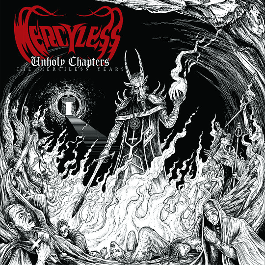 Mercyless – Unholy Chapters, the merciless years DIGCD