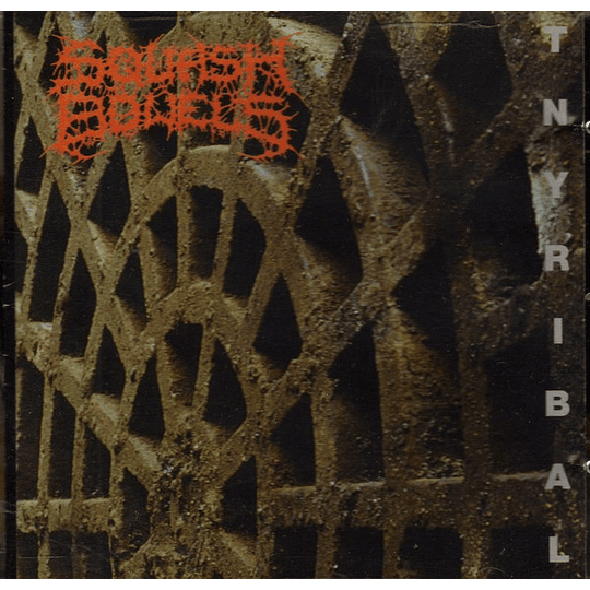 Squash Bowels – Tnyribal LP
