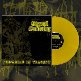 Eternal Suffering – Drowning In Tragedy LP YELLOW