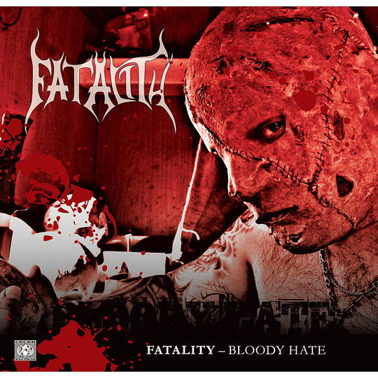 Fatality  – Bloody Hate CD