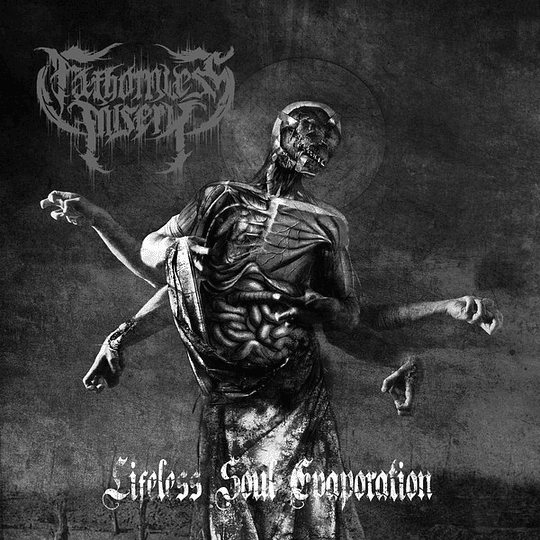 Fathomless Misery – Lifeless Soul Evaporation CD