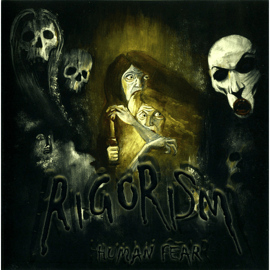 Rigorism – Human Fear CD
