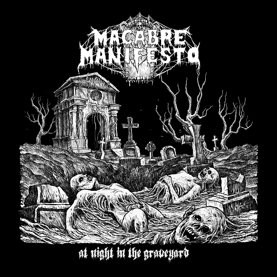 Macabre Manifesto - At Night  In The Graveyard CD