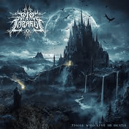 Spire Of Lazarus – Those Who Live In Death CD