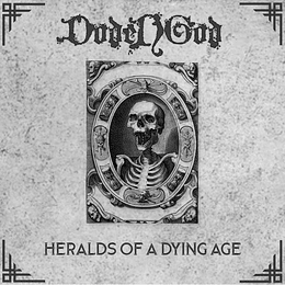 Dodengod – Heralds Of A Dying Age CD