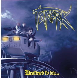 TANORK – Destined To Die... DIGCD