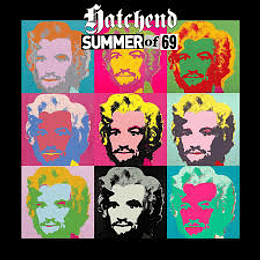 Hatchend – Summer Of '69 CD