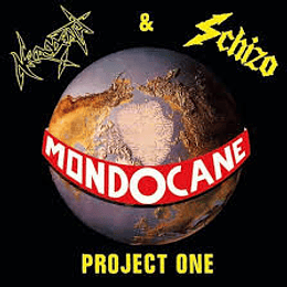 Mondocane - Necrodeath & Schizo – Project One CD