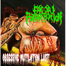 FAECAL PUTREFACTION – Obsessive Mutilation Lust LP