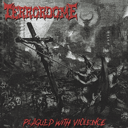 Terrordome – Plagued With Violence LP