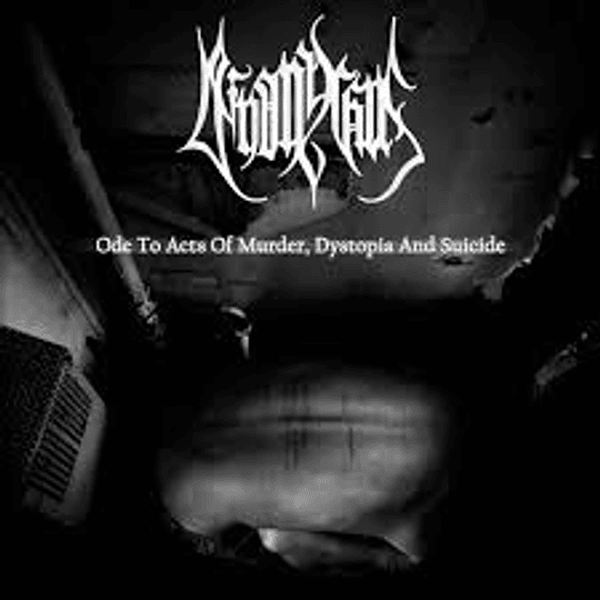 Deinonychus – Ode To Acts Of Murder, Dystopia And Suicide LP