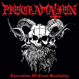 Proclamation – Execration Of Cruel Bestiality LP