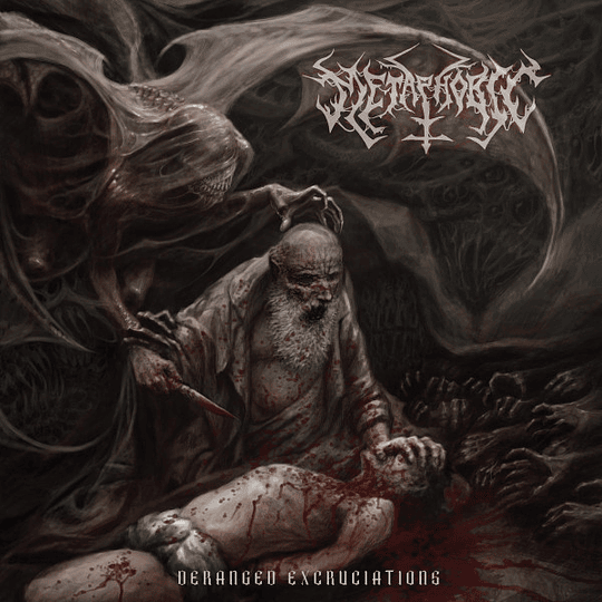 Metaphobic – Deranged Excruciations CD