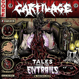 Cartilage – Tales From The Entrails: A Necrology MCD