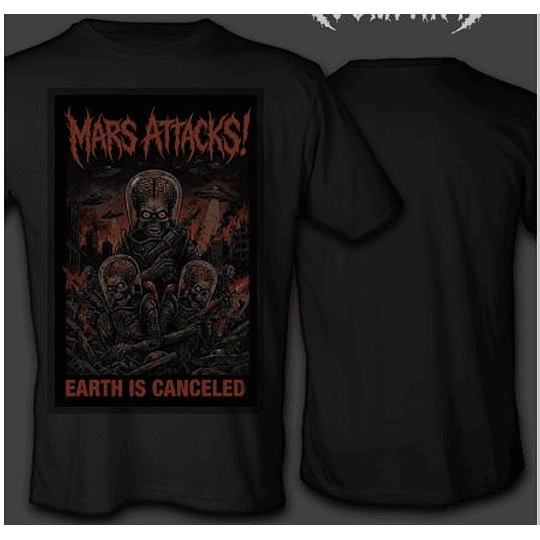 Mars Attack -  Earth is Canceled T-SHIRT SIZE M