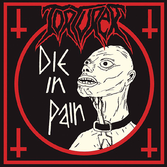 Torturer  –Die In Pain CD