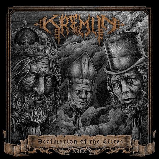 Kremlin  – Decimation Of The Elites CD
