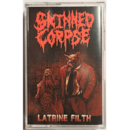 Skinned Corpse – Latrine Filth TAPE