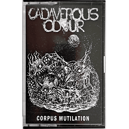 Cadaverous Odour  – Corpus Mutilation TAPE
