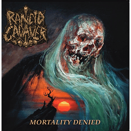 Rancid Cadaver – Mortality Denied CD