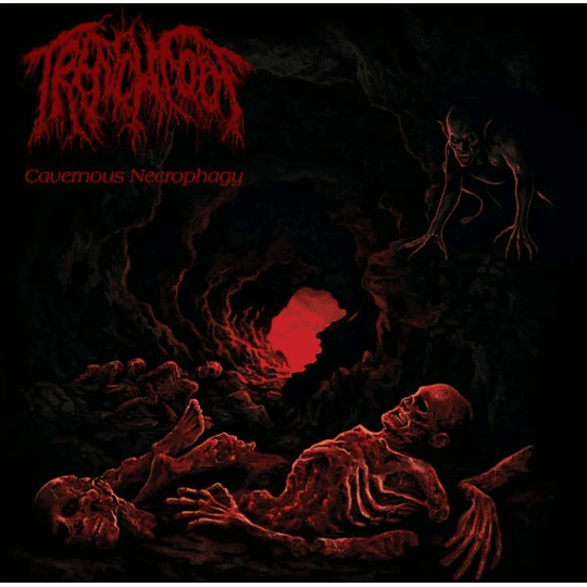 Trench Foot – Cavernous Necrophagy MCD