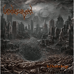 Undecayed – In Death's Image CD