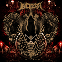 Lucifera – La Cacería De Brujas LP