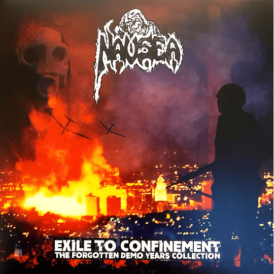 Nausea  – Exile To Confinement - The Forgotten Demo Years Collection 2LPS