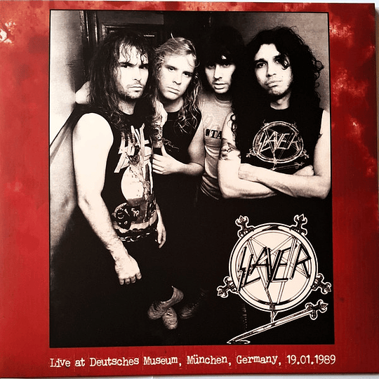 Slayer – Live At Deutsches Museum, München, Germany 19.01.1989 2LPS