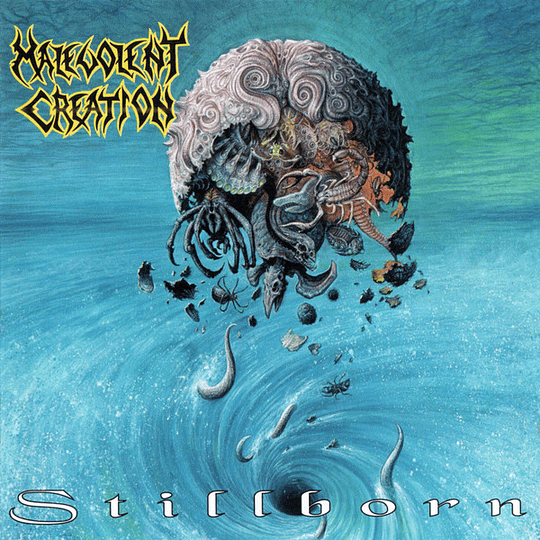 Malevolent Creation – Stillborn LP