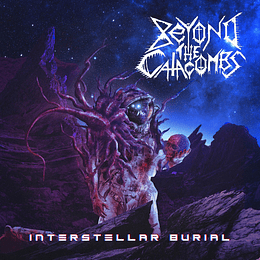 Beyond The Catacombs – Interstellar Burial DIGCD