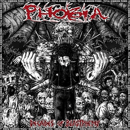 Phobia  – Decades Of Blastphemy 4CDS BOXSET