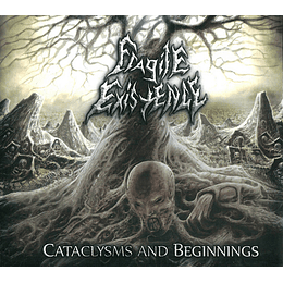Fragile Existence – Cataclysms And Beginnings DIGCD