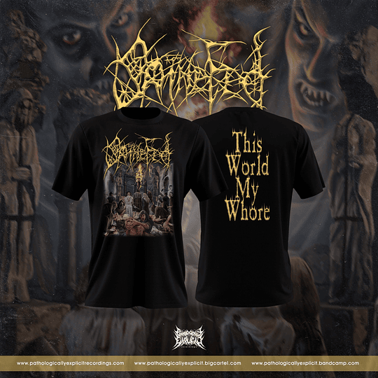 SpineFed  - The World , My Whore  T-SHIRT SIZE XXL