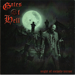Gates Of Hell  – Night of Unholy Terror PROCDR