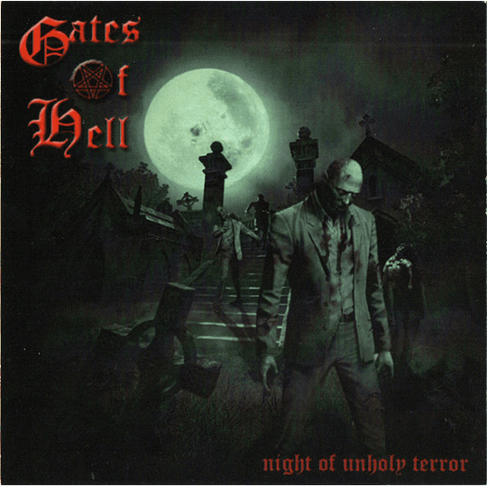 Gates Of Hell  – Night of Unholy Terror PROCDR