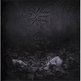 Wine From Tears – Glad To Be Dead CD