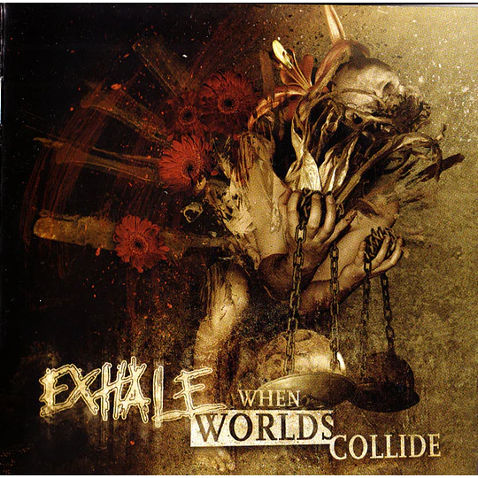 Exhale  – When Worlds Collide CD