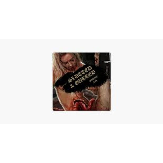 Gornormity – Slutted And Gutted MCD