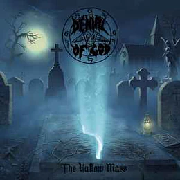 Denial Of God – The Hallow Mass CD