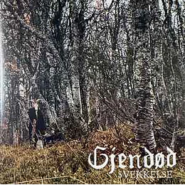 Gjendød – Svekkelse CD