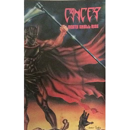 Cancer – Death Shall Rise TAPE