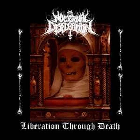 Nocturnal Desecration – Liberation Through Death MCD