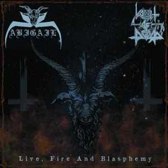 Abigail  / Vomit Of Doom – Live, Fire And Blasphemy MCD