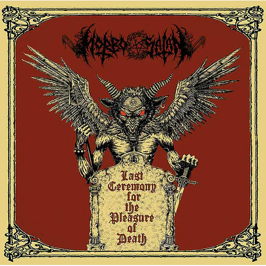 Morbosatan – Last Ceremony For The Pleasure Of Death CD