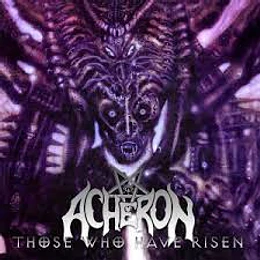 Acheron – Those Who Have Risen.  CD